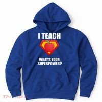 I Teach What Your Superpower? Hoodie thumb 0