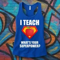 I Teach What Your Superpower? Women's Tank Top thumb 3
