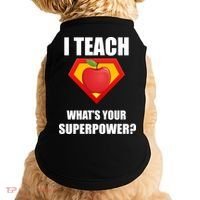 I Teach What Your Superpower? Funny Teacher Doggie Tank thumb 0