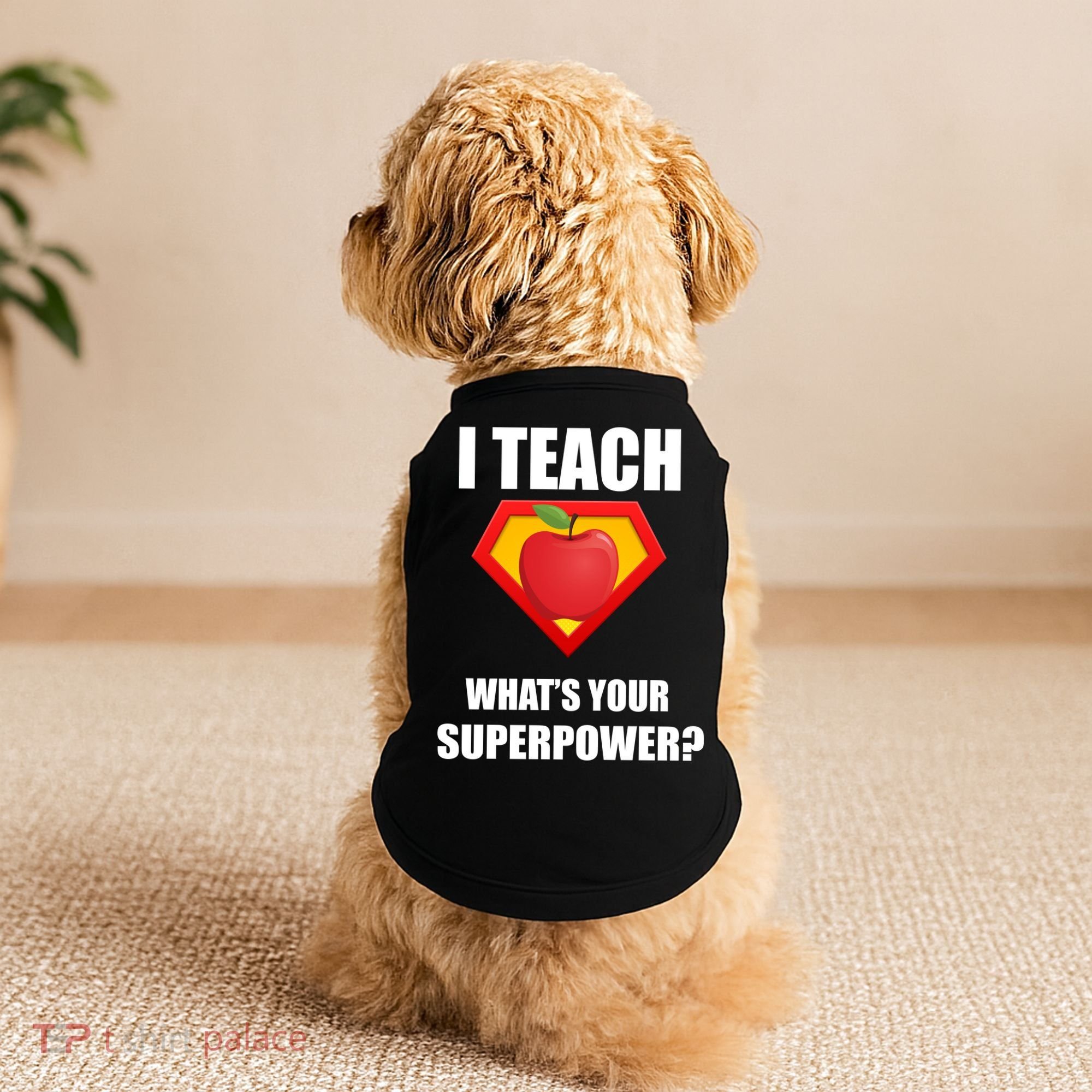 I Teach What Your Superpower? Funny Teacher Doggie Tank