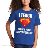 I Teach What Your Superpower? Funny Teacher Kids T-Shirt thumb 2