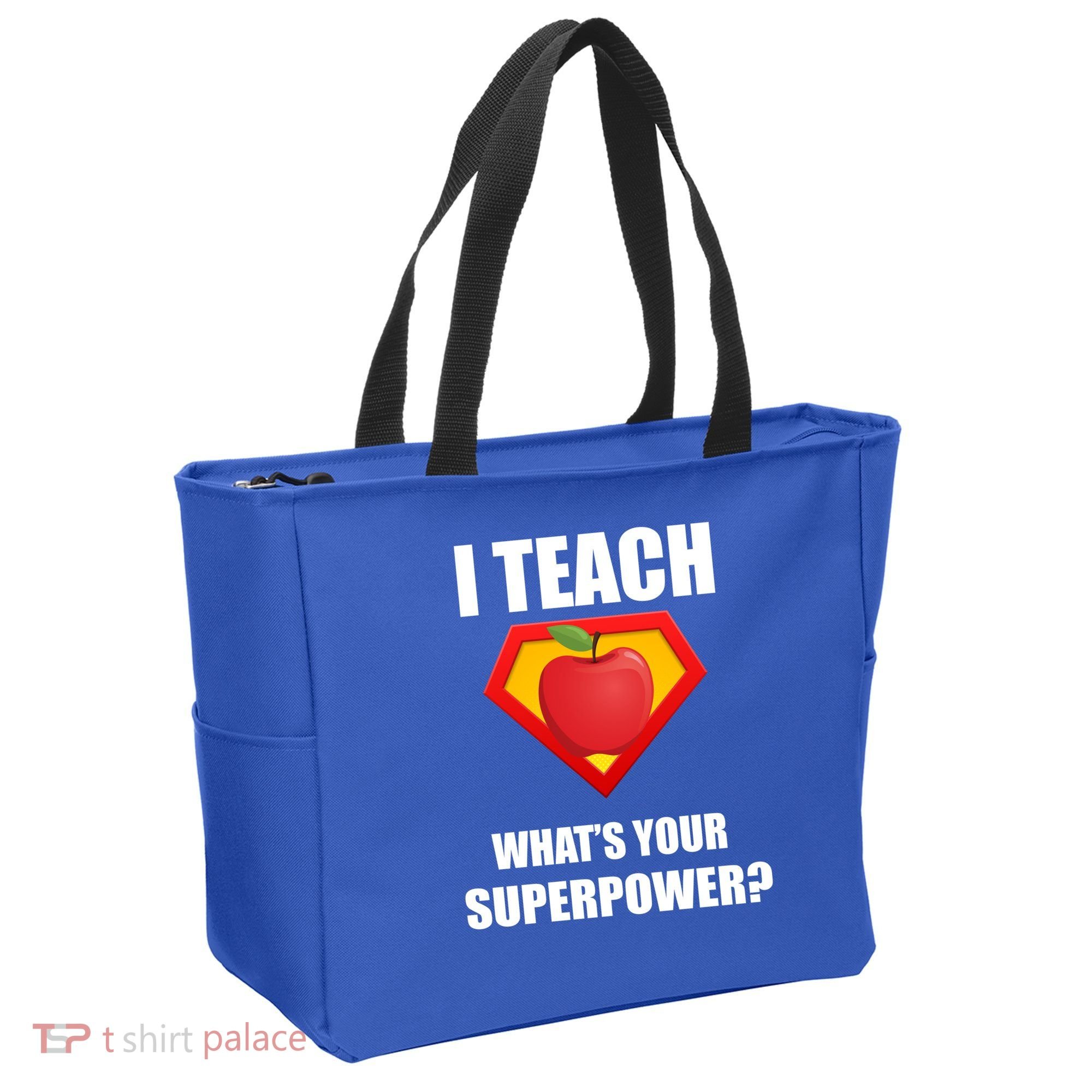 I Teach What Your Superpower? Funny Teacher Tote Bag