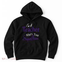 I Teach What's Your Super Power Hoodie thumb 0
