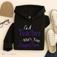 I Teach What's Your Super Power Hoodie thumb 4