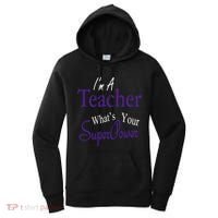 I Teach What's Your Super Power Women's Hoodie thumb 0