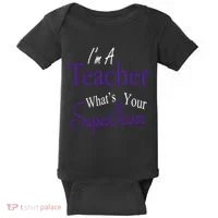 I Teach What's Your Super Power Baby Bodysuit thumb 0