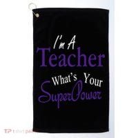 I Teach What's Your Super Power Golf Towel thumb 0