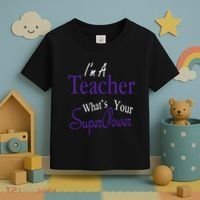 I Teach What's Your Super Power Toddler T-Shirt thumb 3