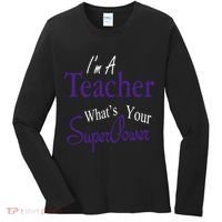 I Teach What's Your Super Power Women's Long Sleeve Shirt thumb 0