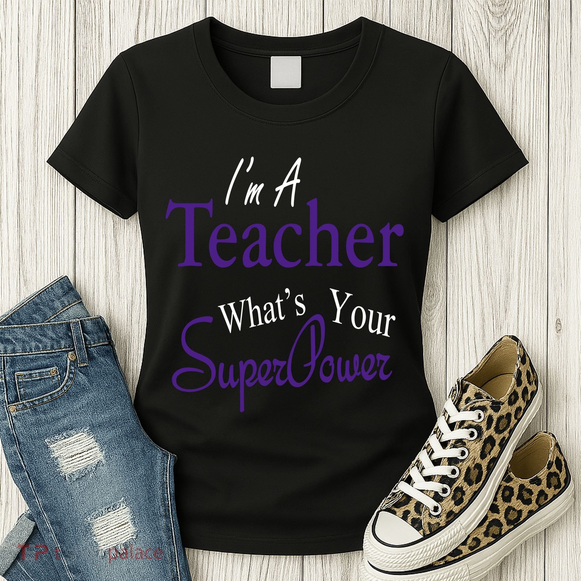 I Teach What's Your Super Power Women's T-Shirt