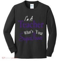 I Teach What's Your Super Power Kids Long Sleeve Shirt thumb 0