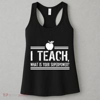 I Teach What's Your Super Power Funny Women's Tank Top thumb 3