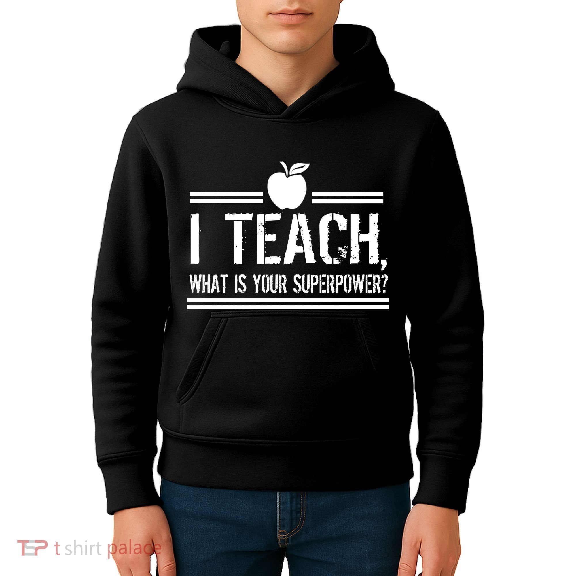 I Teach What's Your Super Power Funny Kids Hoodie