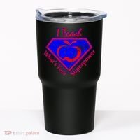 I Teach What's Your Superpower  Tumbler thumb 0