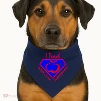 I Teach What's Your Superpower  USA-Made Doggie Bandana thumb 1