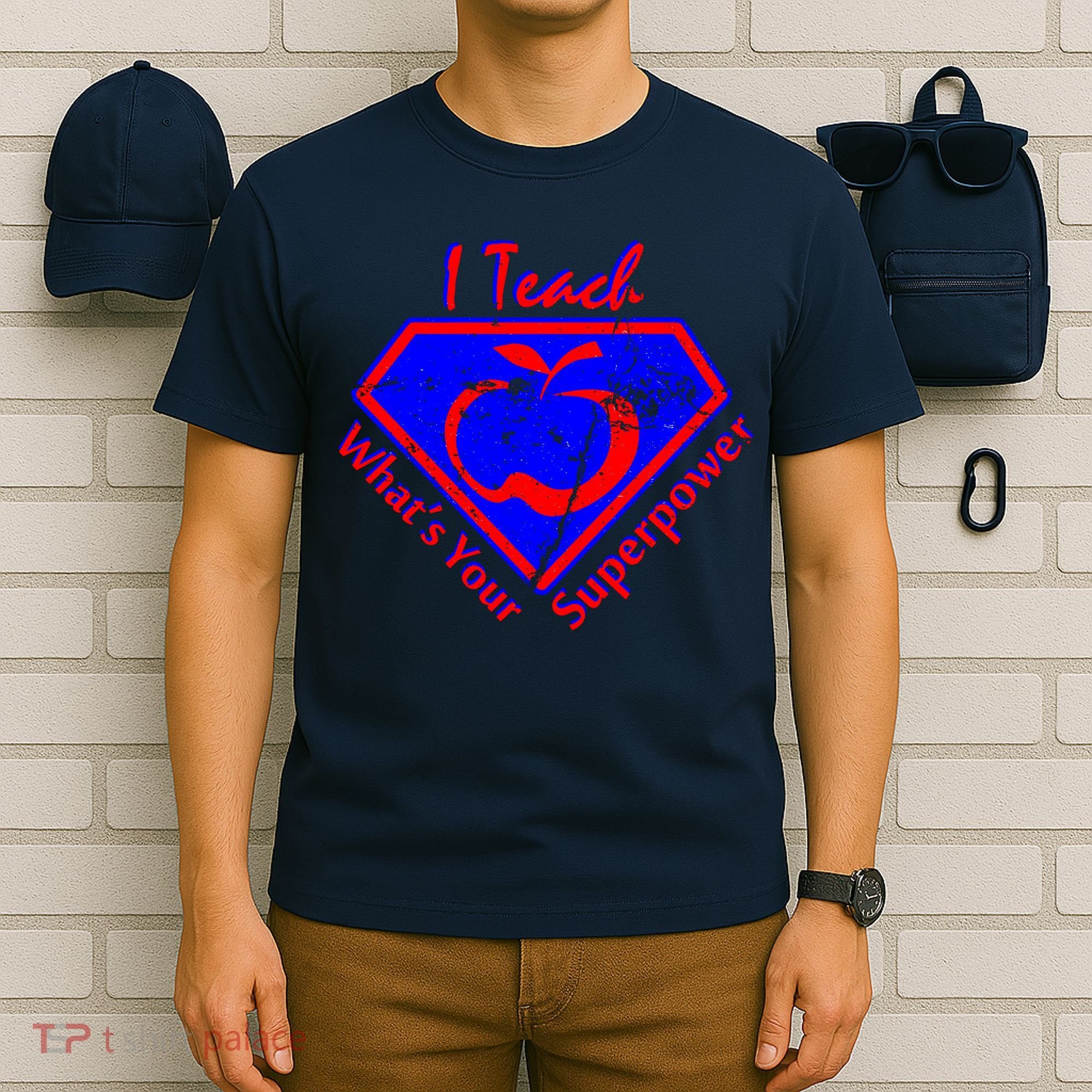 I Teach What's Your Superpower  T-Shirt