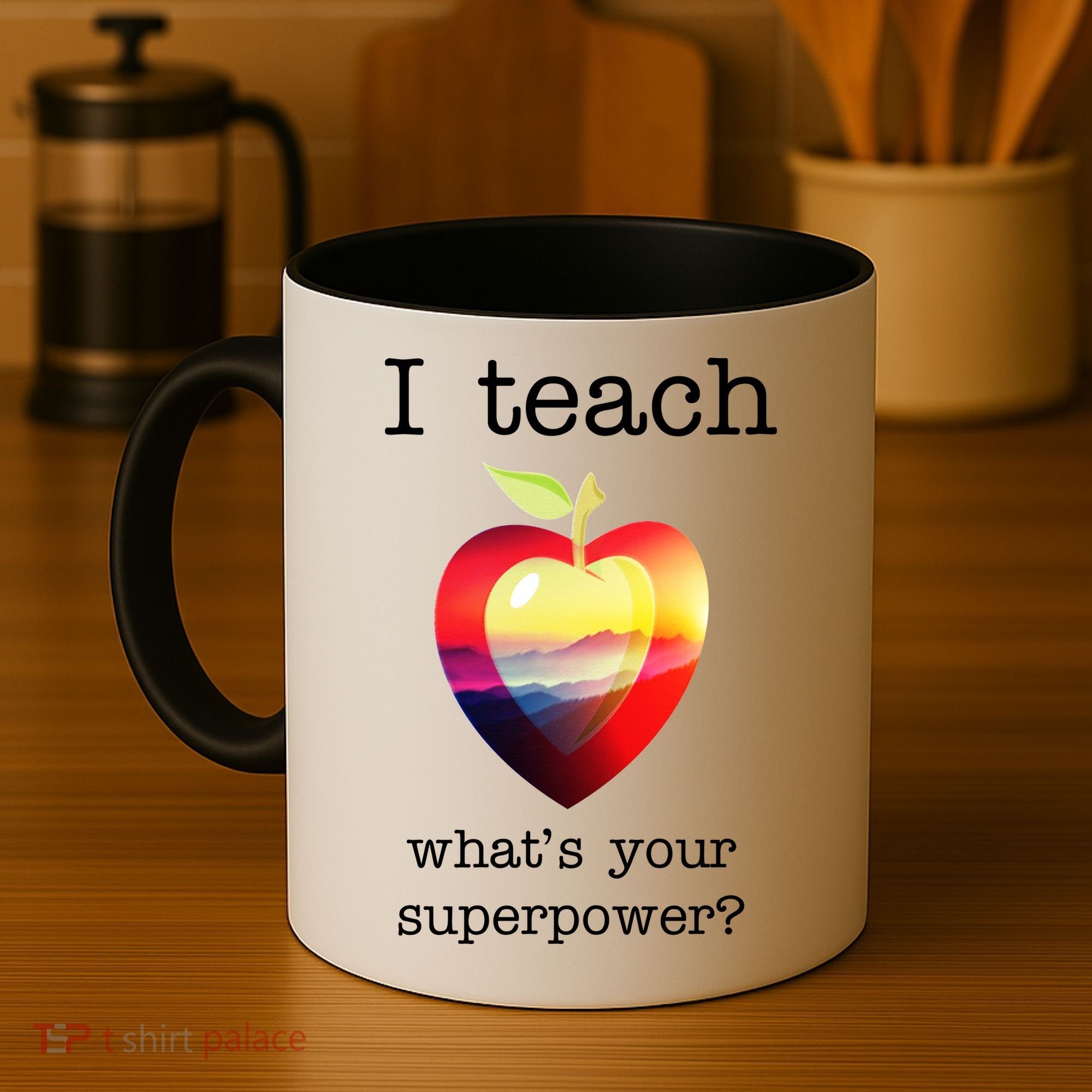 I Teach What's Your Superpower? Teachers Apple Coffee Mug
