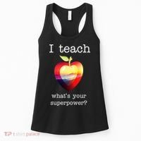 I Teach What's Your Superpower? Teachers Apple Women's Tank Top thumb 0