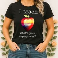 I Teach What's Your Superpower? Teachers Apple Women's T-Shirt thumb 2