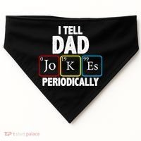 I Tell Dad Jokes Periodically USA-Made Doggie Bandana thumb 0