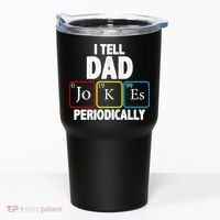 I Tell Dad Jokes Periodically Tumbler thumb 0