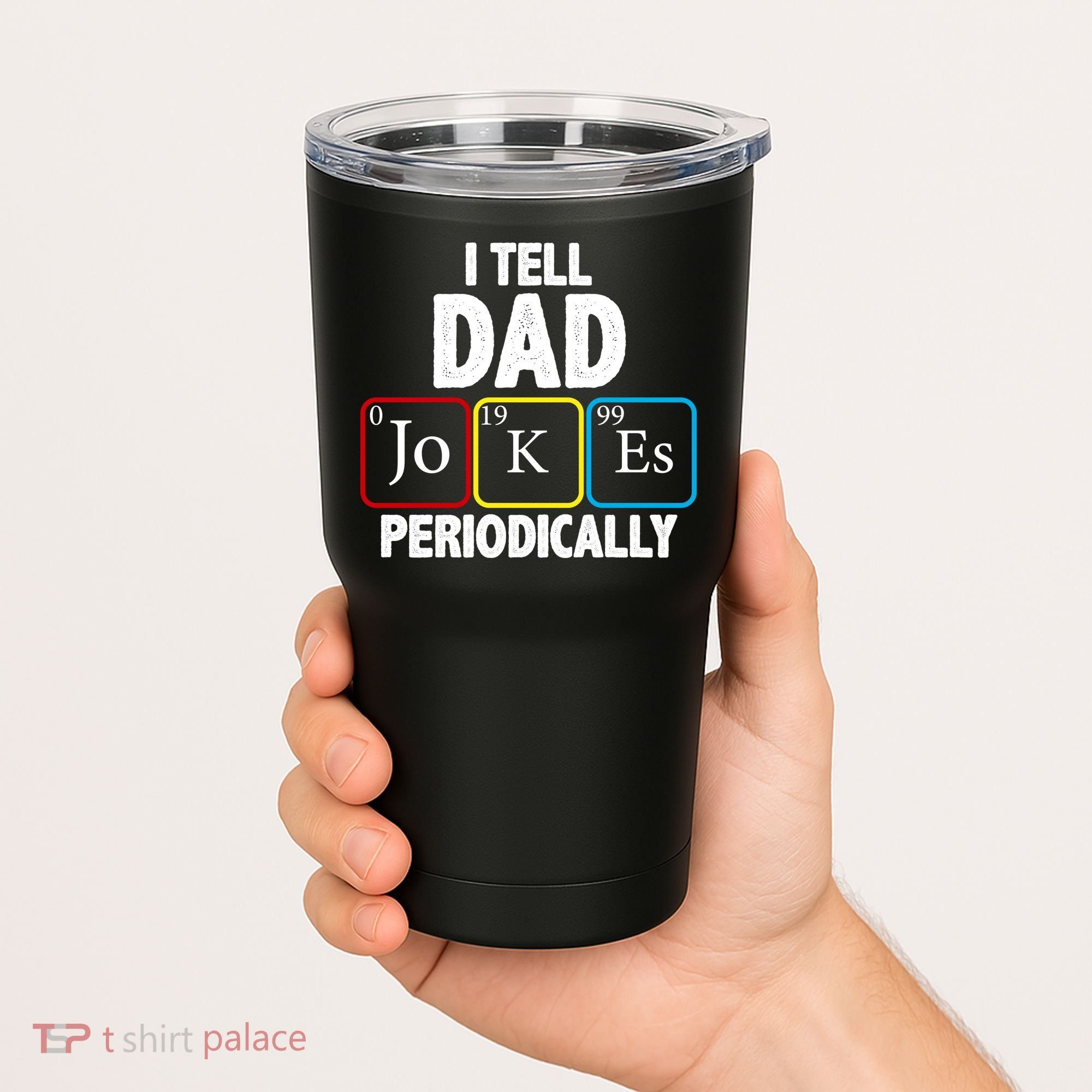 I Tell Dad Jokes Periodically Tumbler