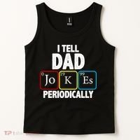 I Tell Dad Jokes Periodically Tank Top thumb 2