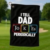 I Tell Dad Jokes Periodically Golf Towel thumb 1