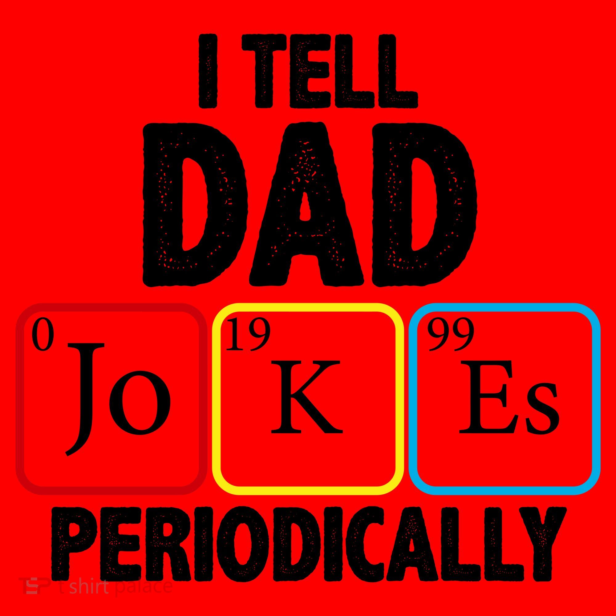I Tell Dad Jokes Periodically Santa Hat