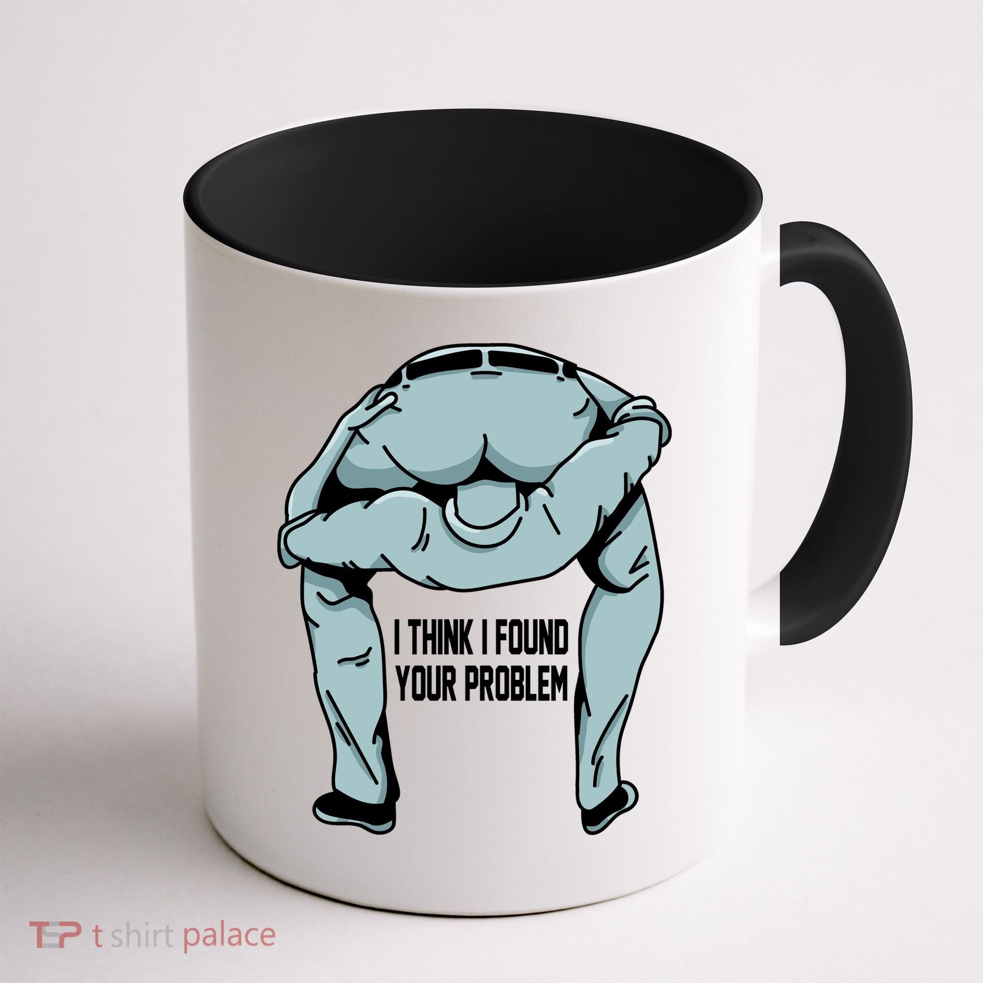 I Think I Found Your Problem Coffee Mug
