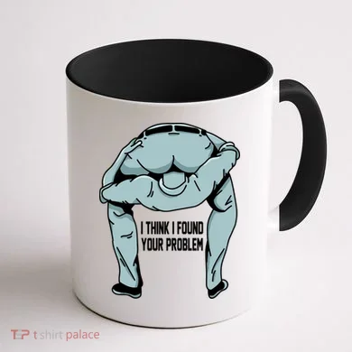 I Think I Found Your Problem Coffee Mug back