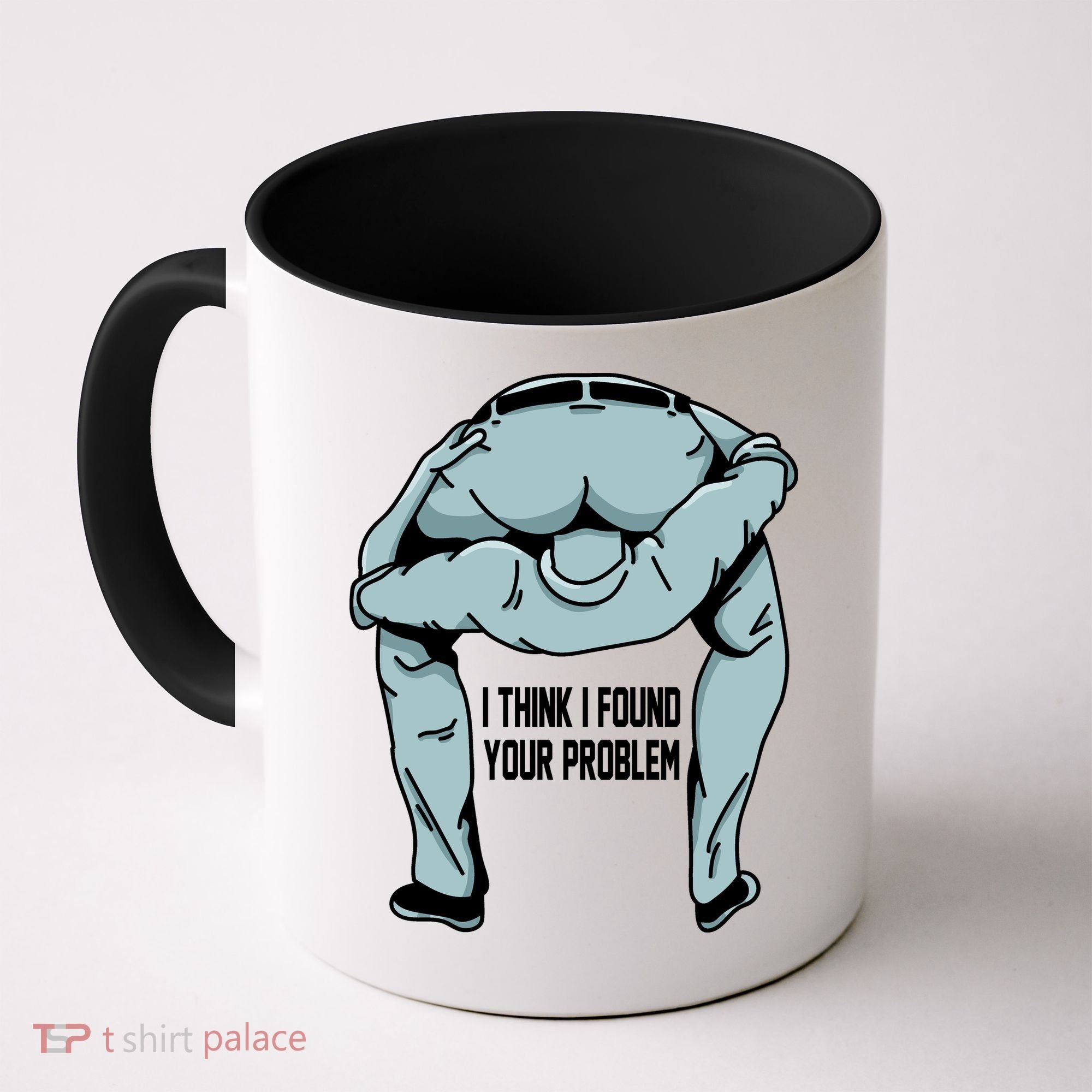 I Think I Found Your Problem Coffee Mug