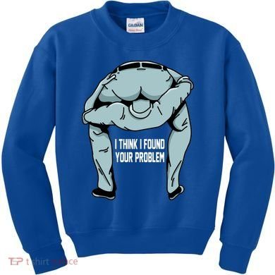 I Think I Found Your Problem Kids Sweatshirt