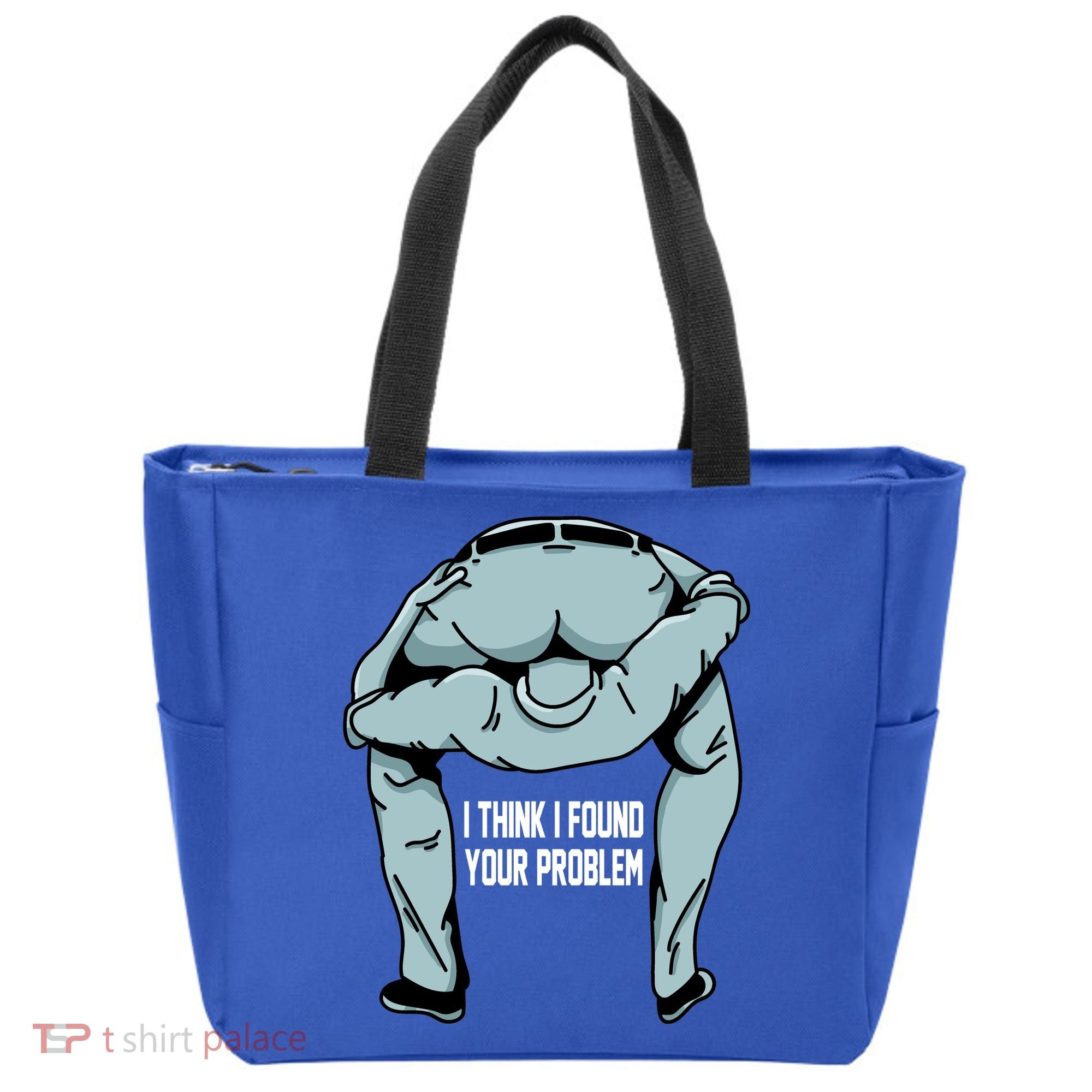 I Think I Found Your Problem Tote Bag