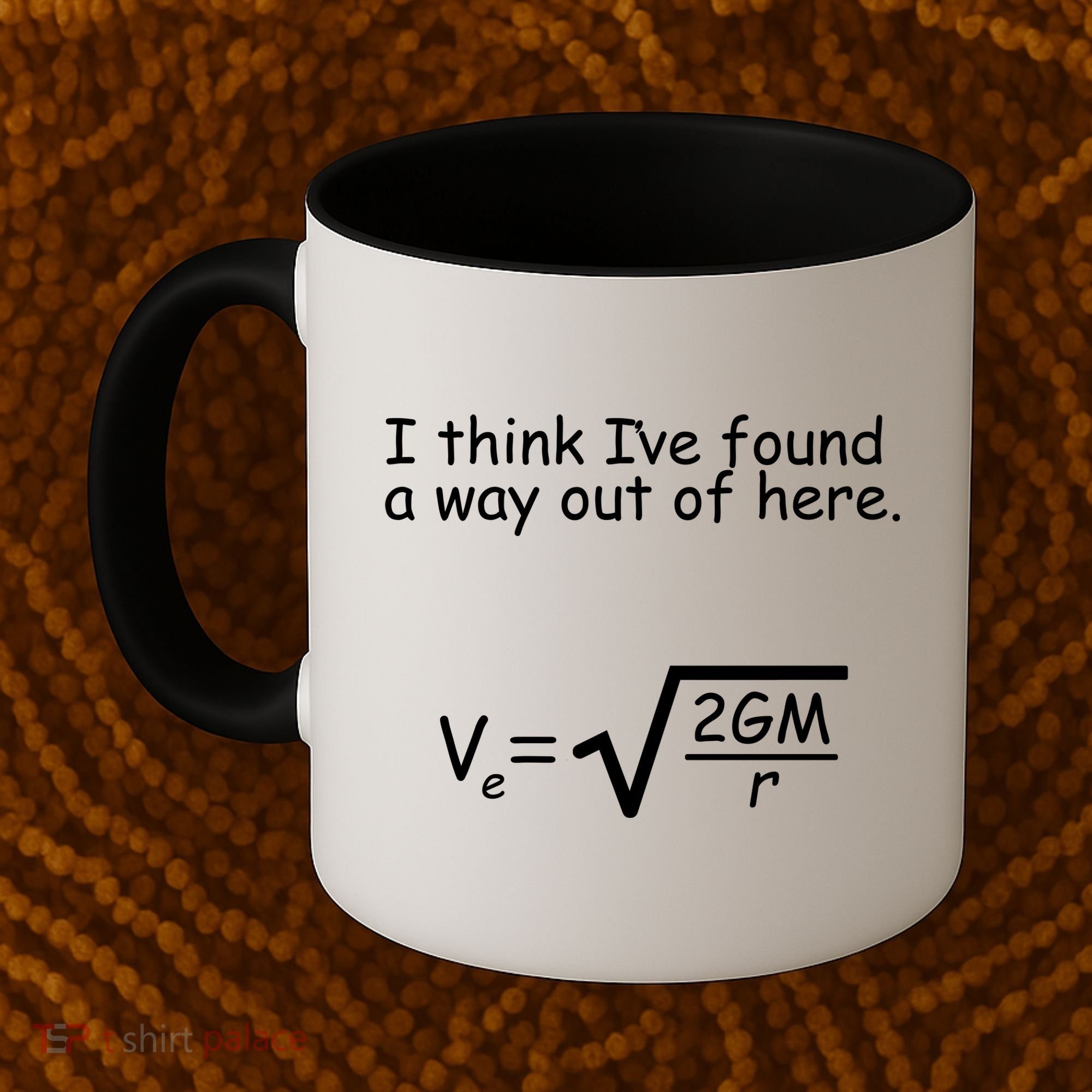 I Think I've Found A Way Out Coffee Mug