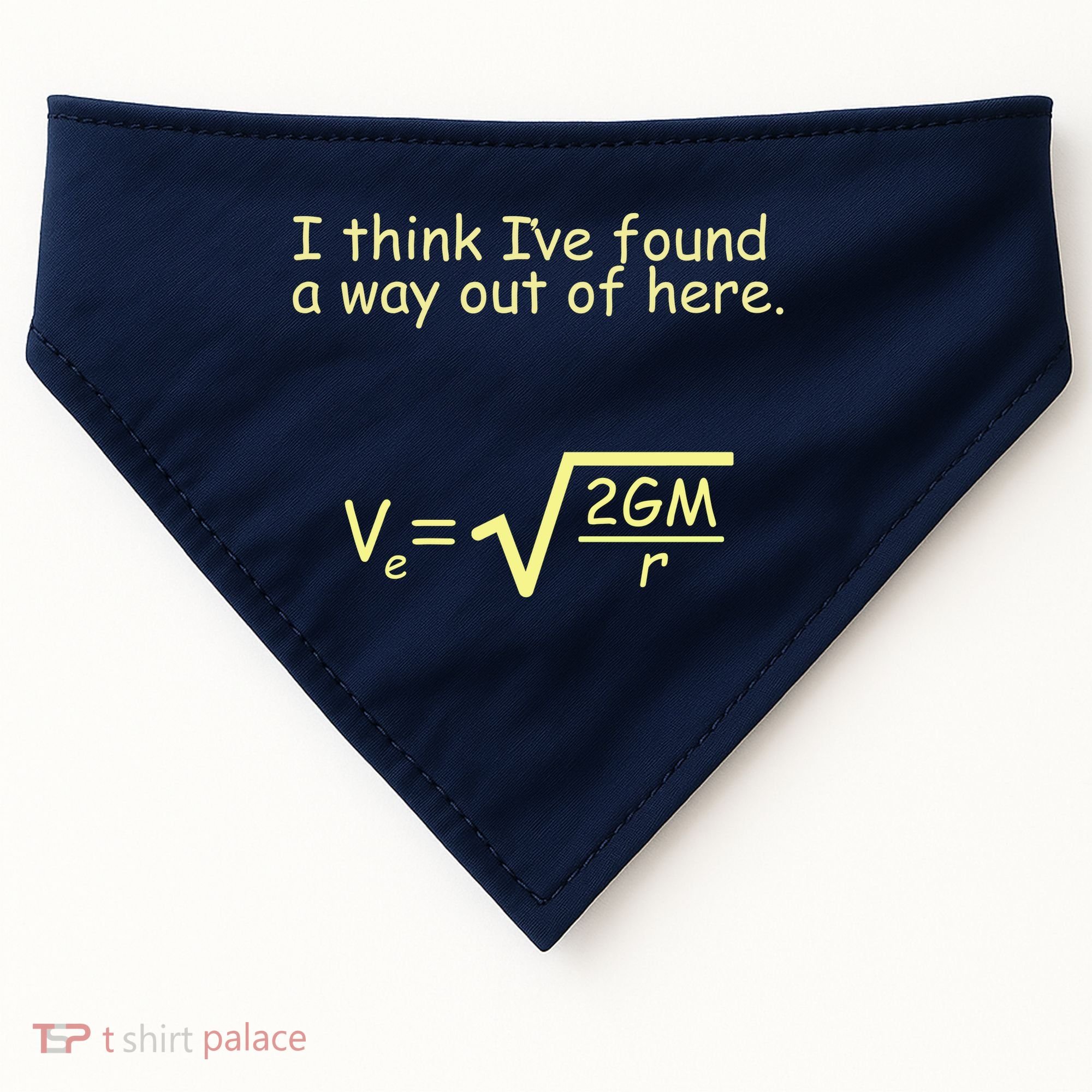 I Think I've Found A Way Out USA-Made Doggie Bandana
