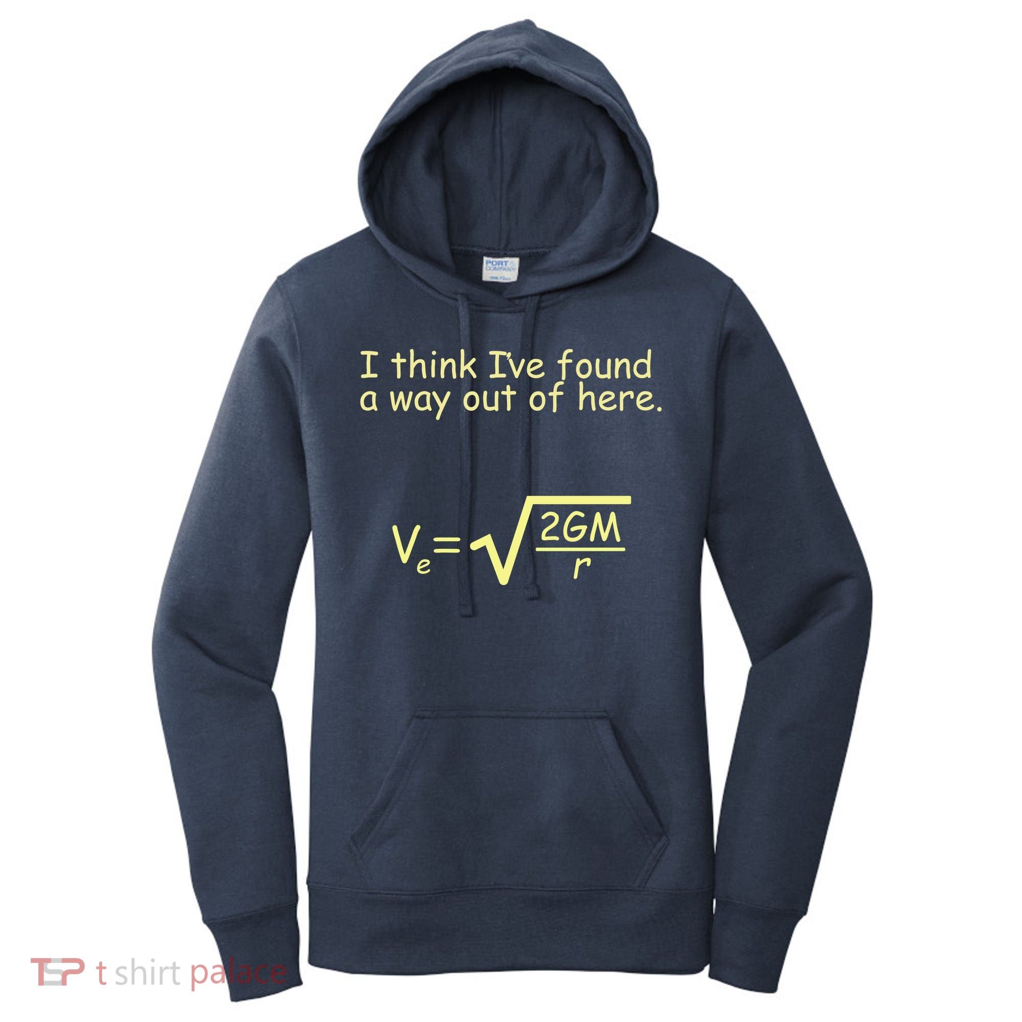 I Think I've Found A Way Out Women's Hoodie