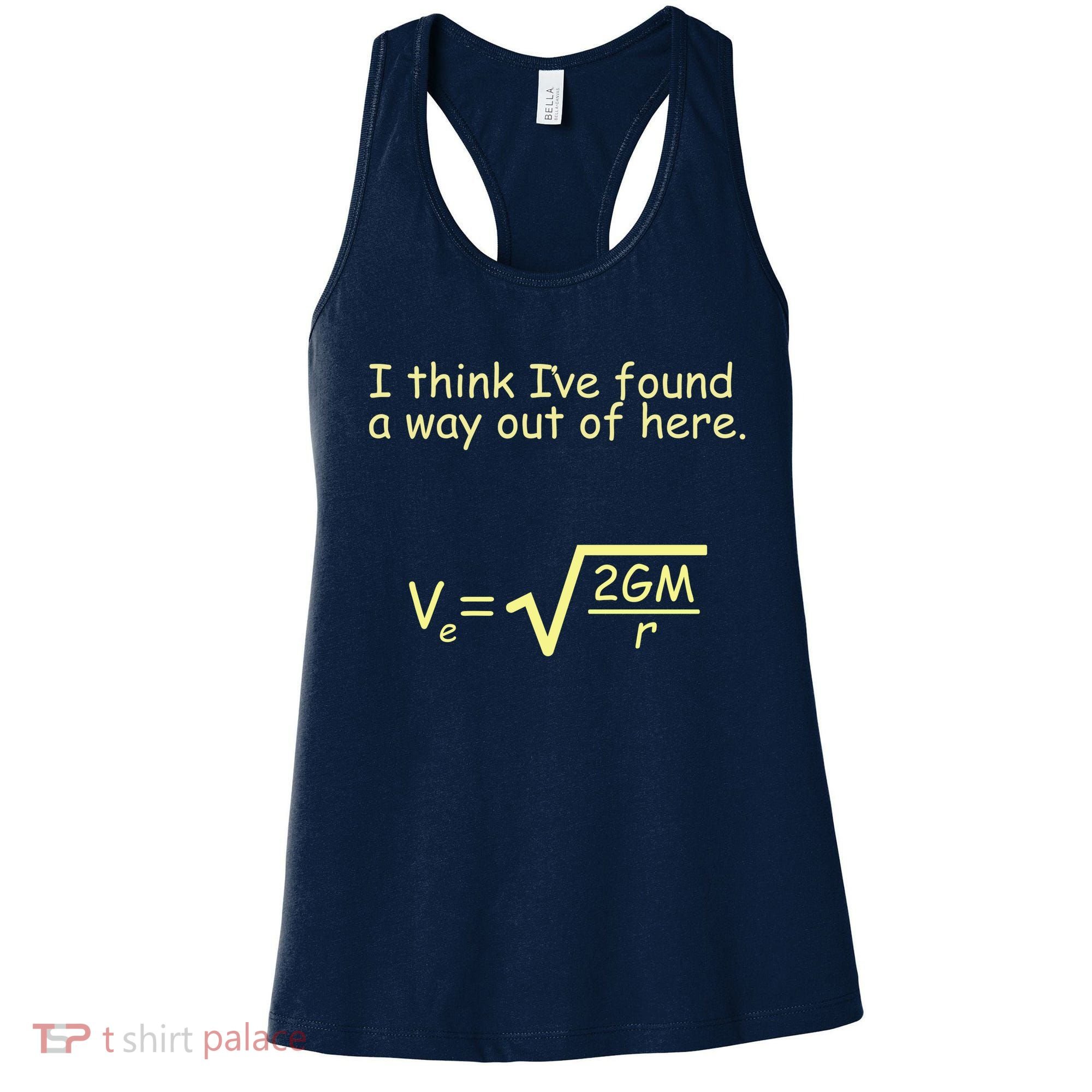I Think I've Found A Way Out Women's Tank Top