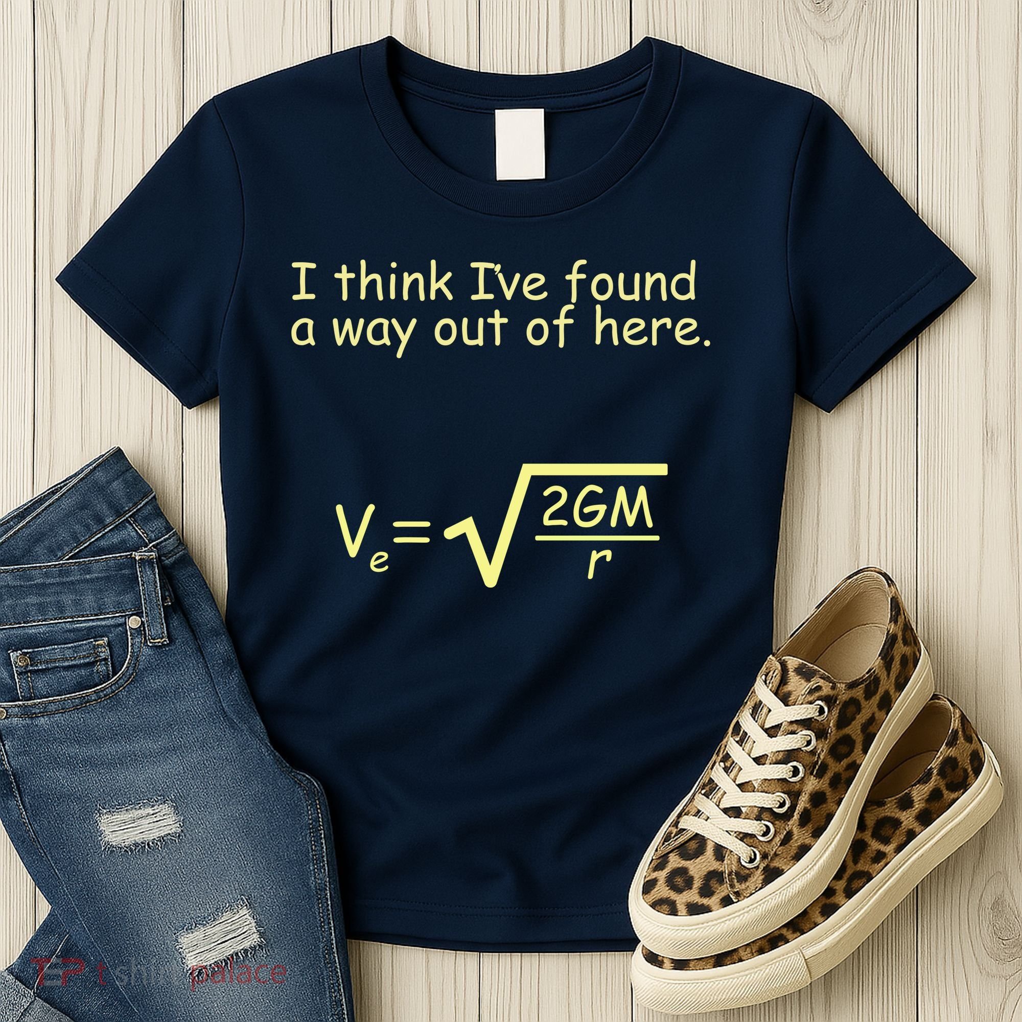 I Think I've Found A Way Out Women's T-Shirt