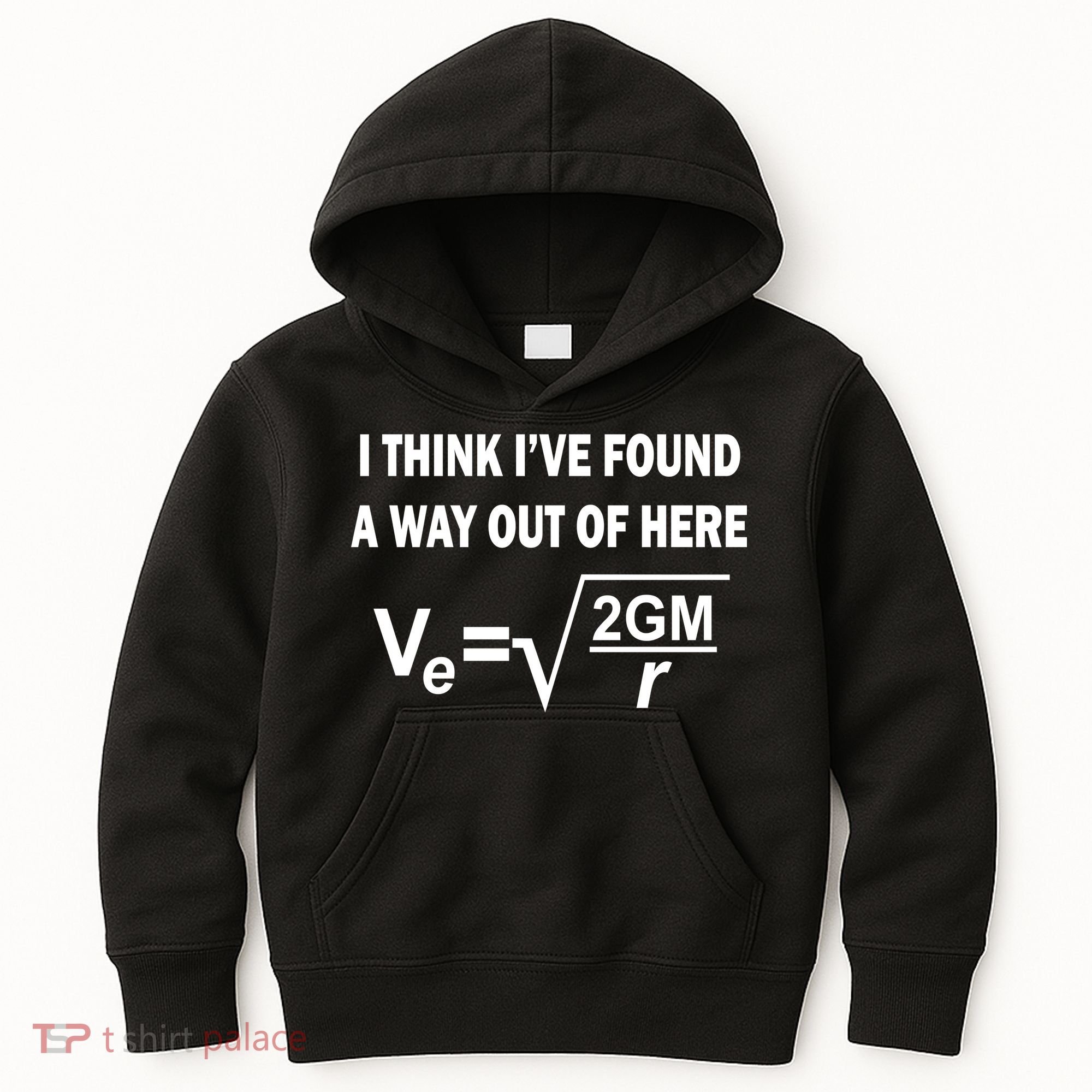 I Think I've Found A Way Out Of Here Kids Hoodie