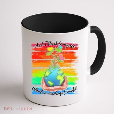 I Think To Myself What A Wonderful World Coffee Mug back
