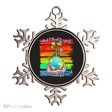 I Think To Myself What A Wonderful World Ornament