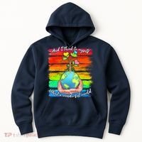 I Think To Myself What A Wonderful World Hoodie thumb 0