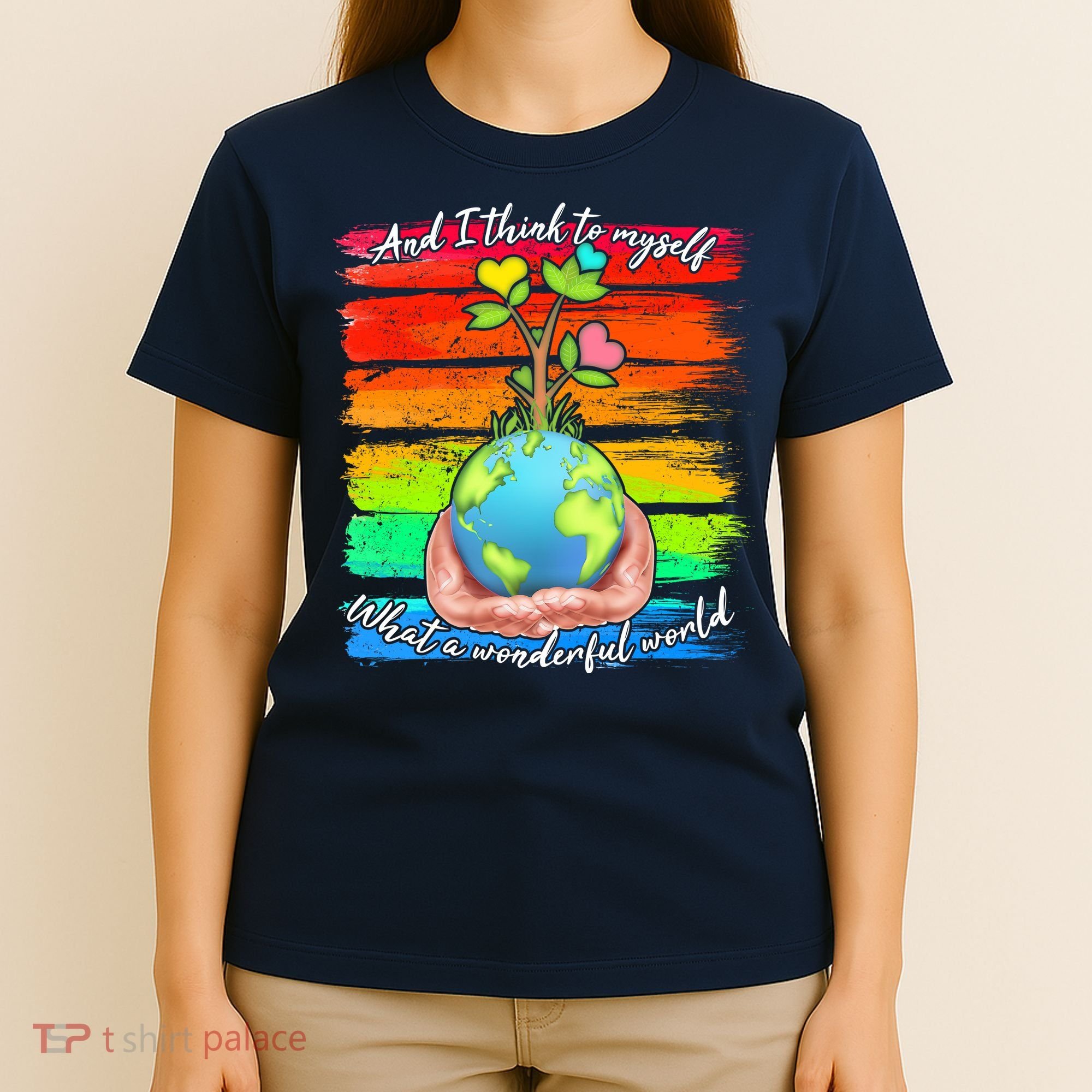 I Think To Myself What A Wonderful World T-Shirt