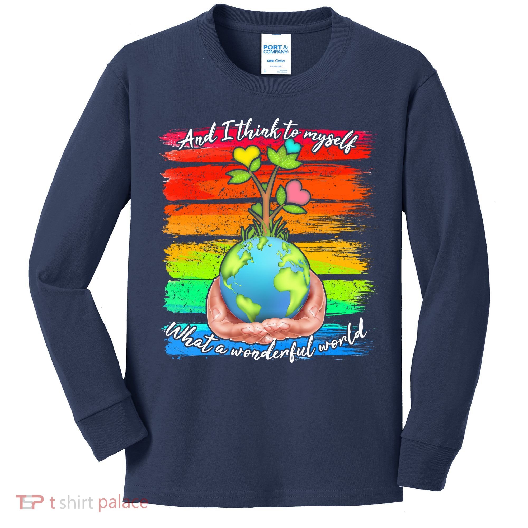 I Think To Myself What A Wonderful World Kids Long Sleeve Shirt