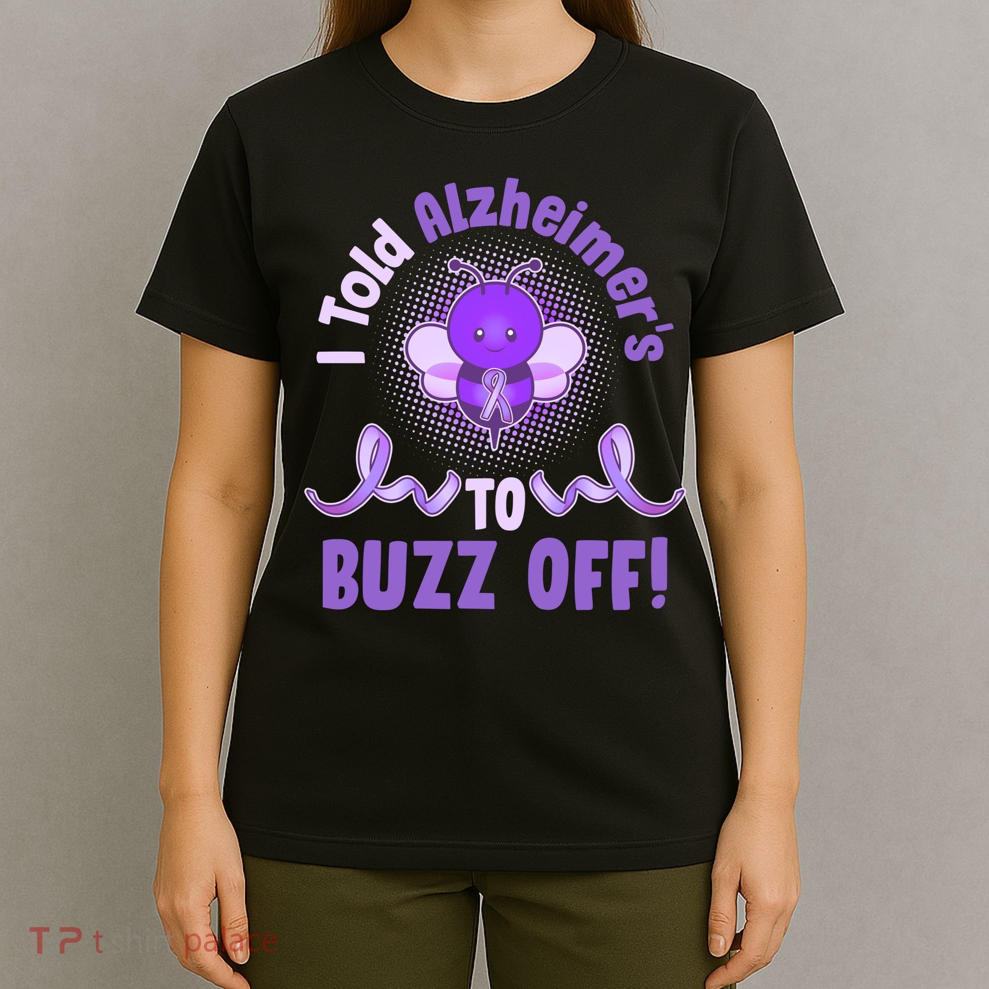 I Told Alzheimer's To Buzz Off Purple Ribbon Bee T-Shirt