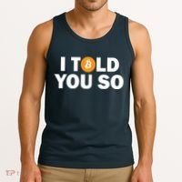 I Told You So Funny Bitcoin Tank Top thumb 3
