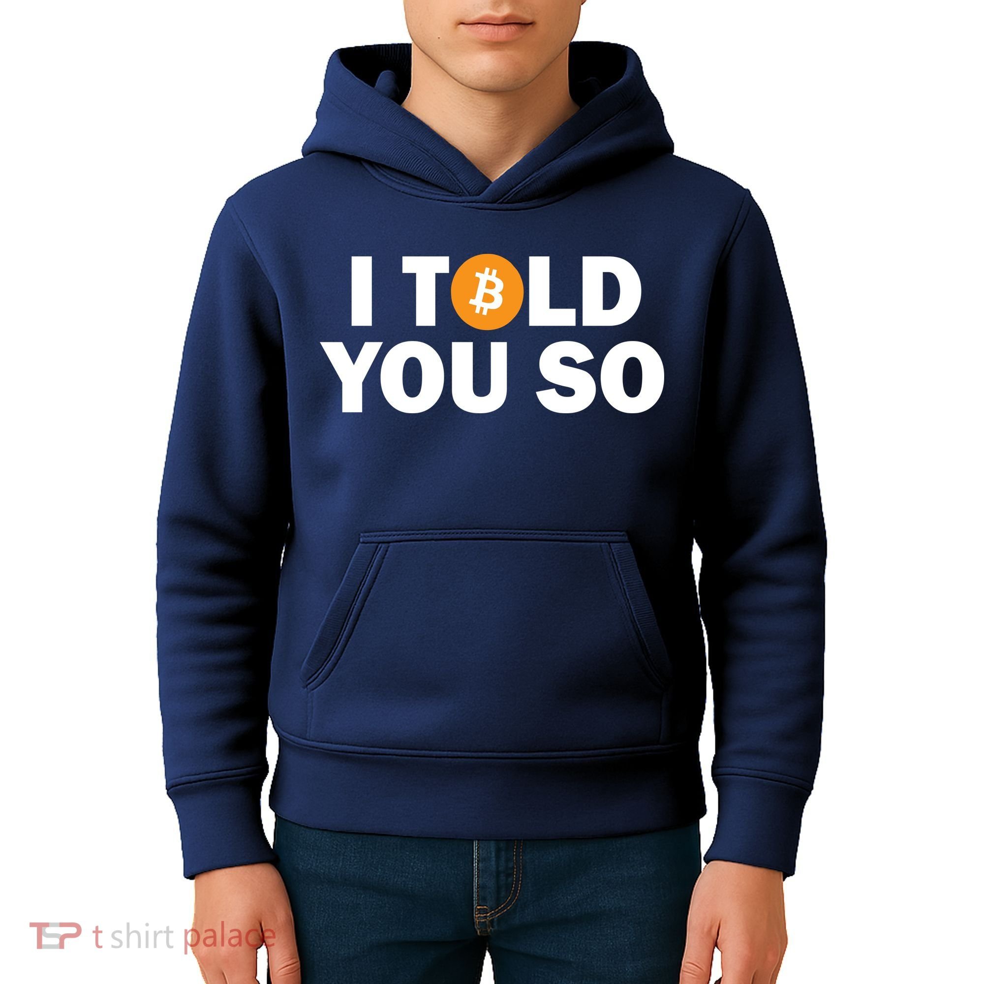 I Told You So Funny Bitcoin Kids Hoodie