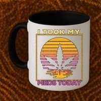 I Took My Meds Today Medical Marijuana Coffee Mug thumb 2