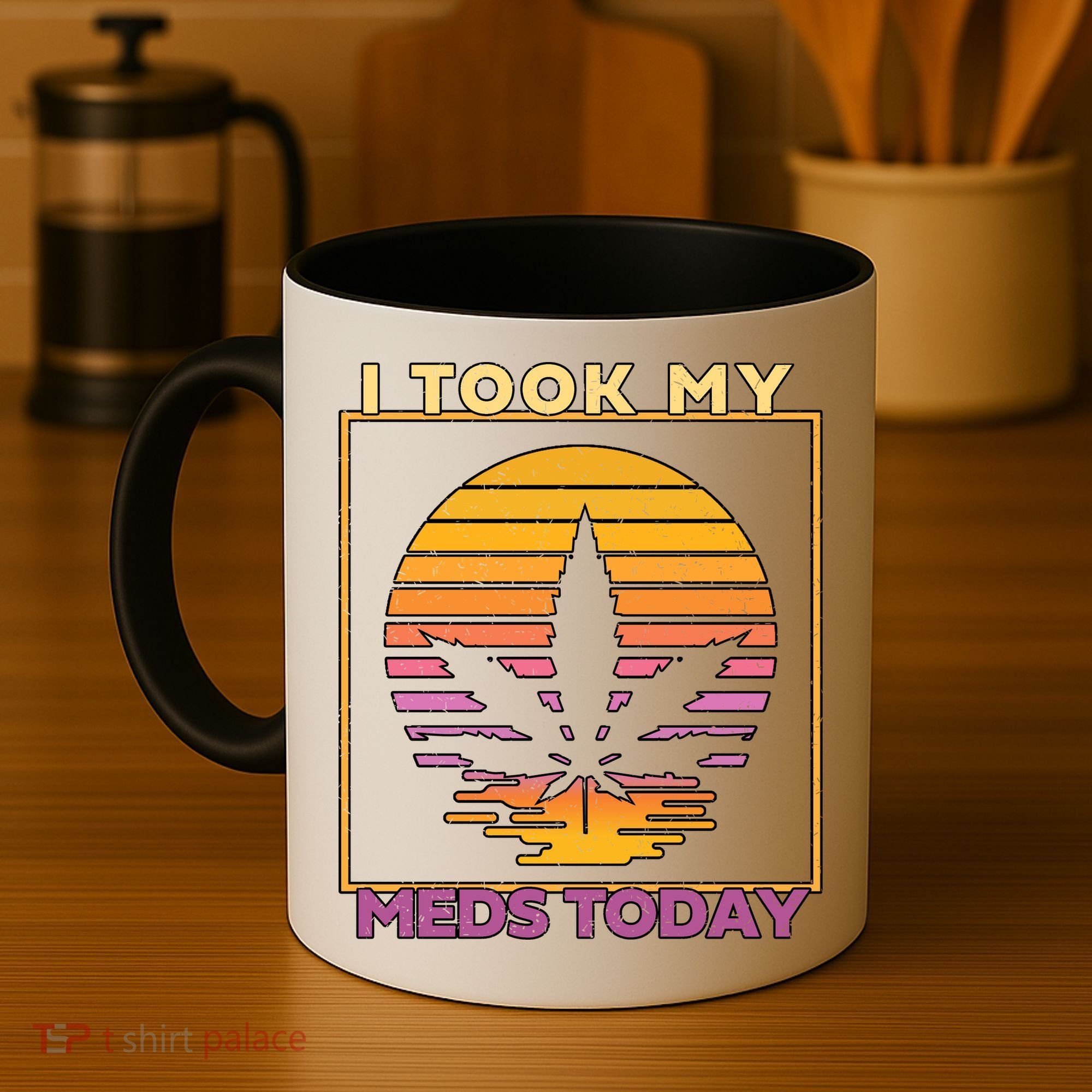 I Took My Meds Today Medical Marijuana Coffee Mug